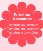 Torneiras Descontos