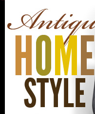 Antique Home Style