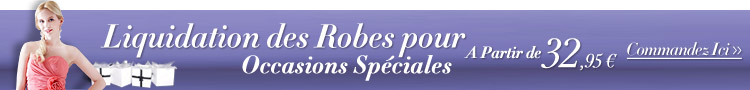 Liquidation des Robes pour Occasions Spéciales