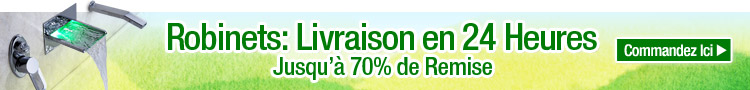 Robinets: Livraison en 24 Heures
