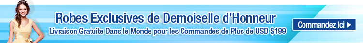 Robes Exclusives de Demoiselle d'Honneur