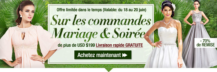 Offre limitée dans le temps (Valable: du 18 au 20 juin)
