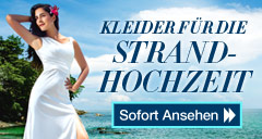 Kleider für die Strandhochzeit